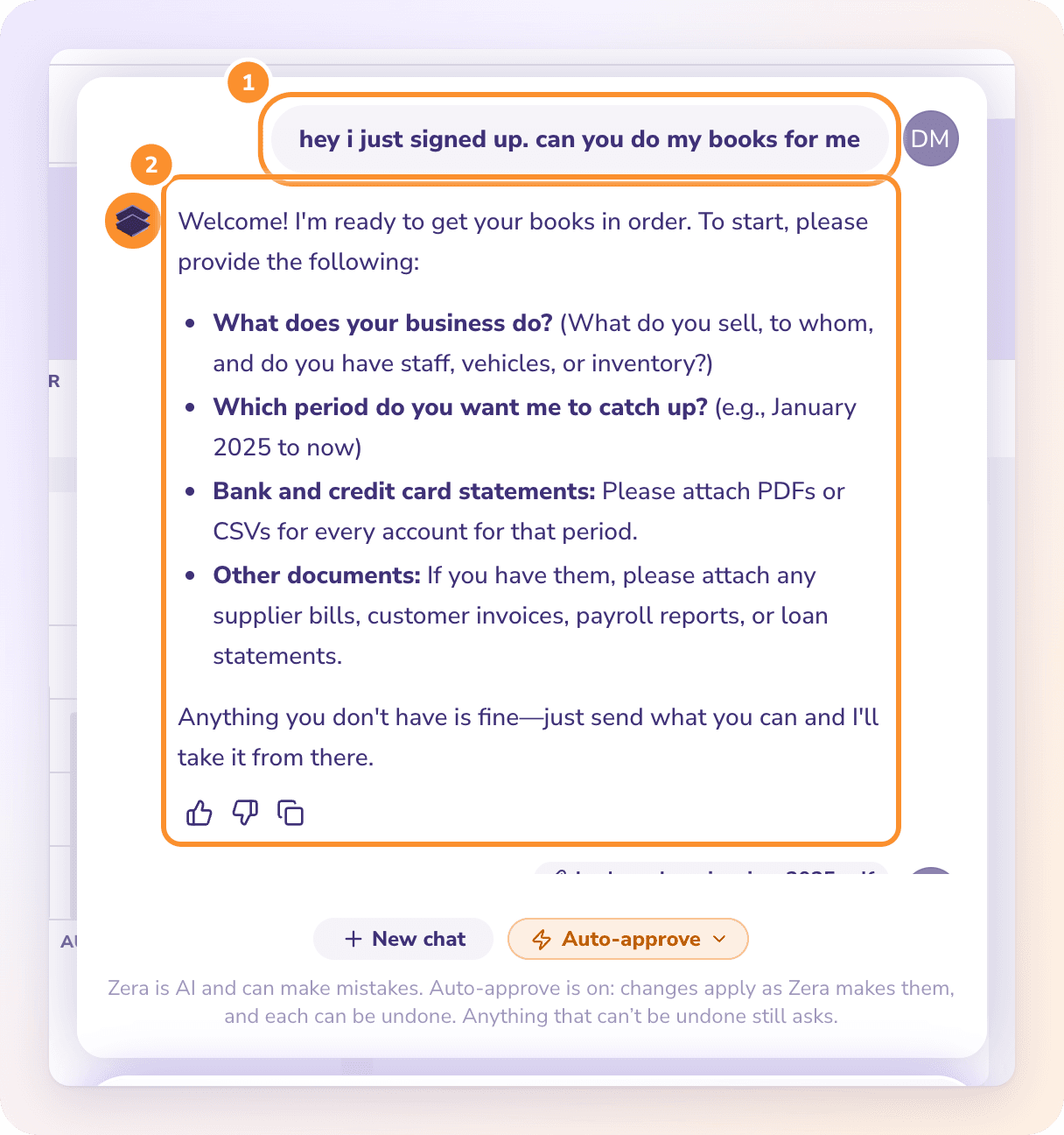 A brand-new company: Zera asks for everything once, as a checklist: what the business does, the period, each bank and card with its statements, and any other documents