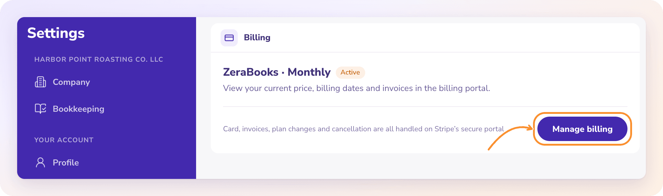 Settings › Billing: your plan and status, and Manage billing for card, invoices, plan changes and cancelling