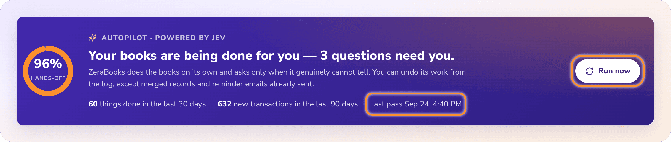 The Autopilot header: hands-off share, work done in the last 30 days, the time of the last pass and the Run now button