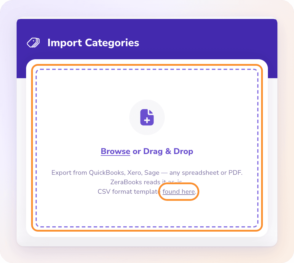 New Category menu → Import Categories…: drop a QuickBooks, Xero or Sage export, any spreadsheet or a PDF, or use the CSV template