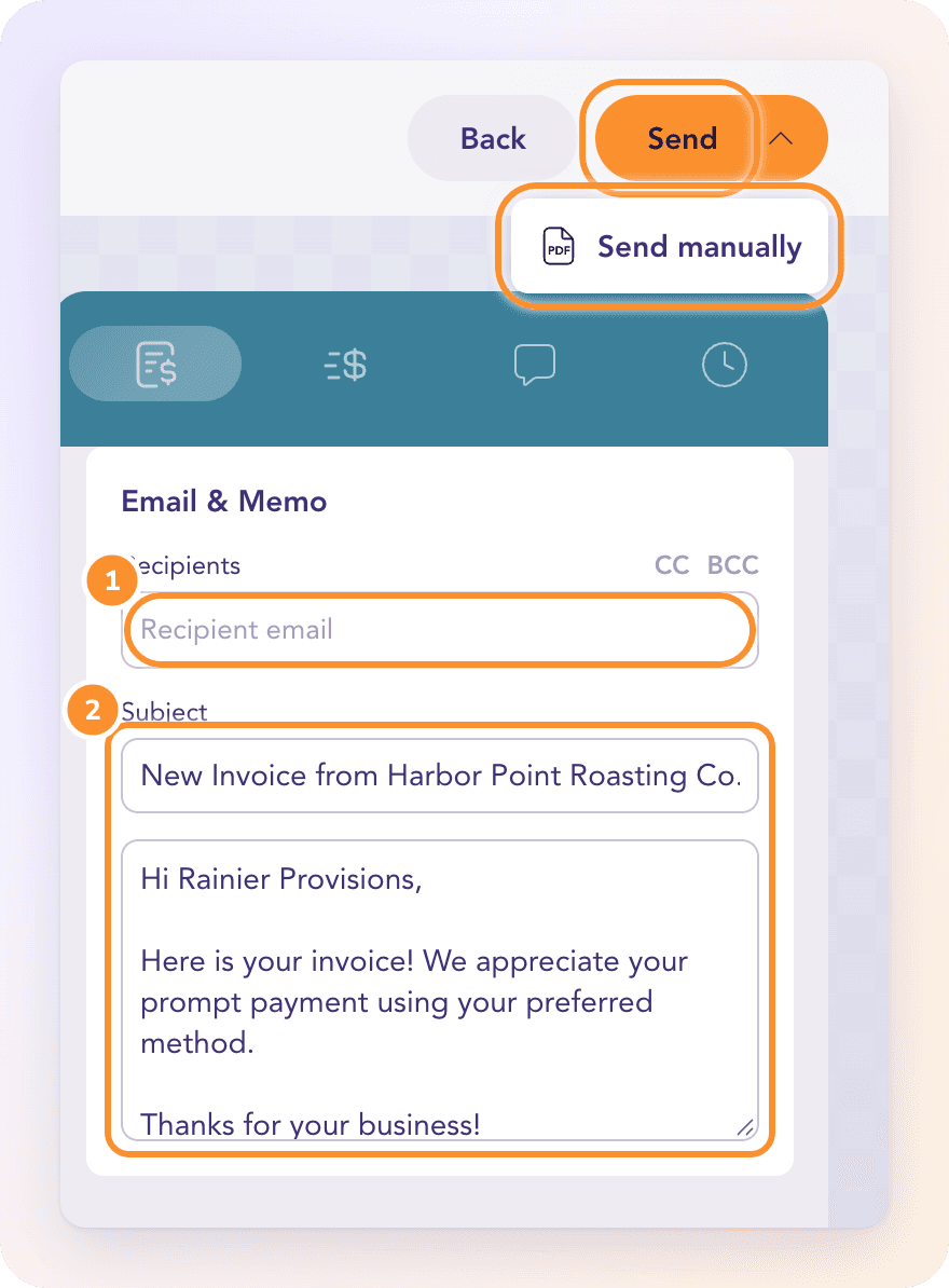 Sending an invoice: recipients, subject and message, then Send, or Send manually from the arrow if you delivered it yourself