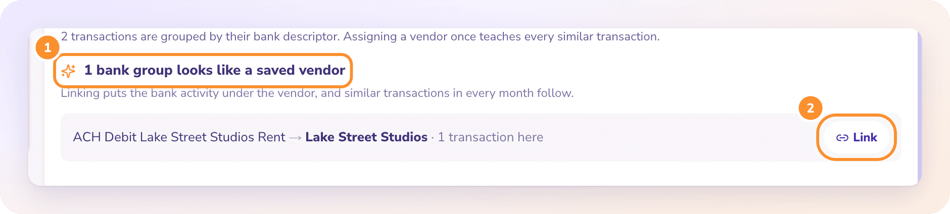 The Vendors page suggests a link: "1 bank group looks like a saved vendor", ACH Debit Lake Street Studios Rent → Lake Street Studios, with a Link button