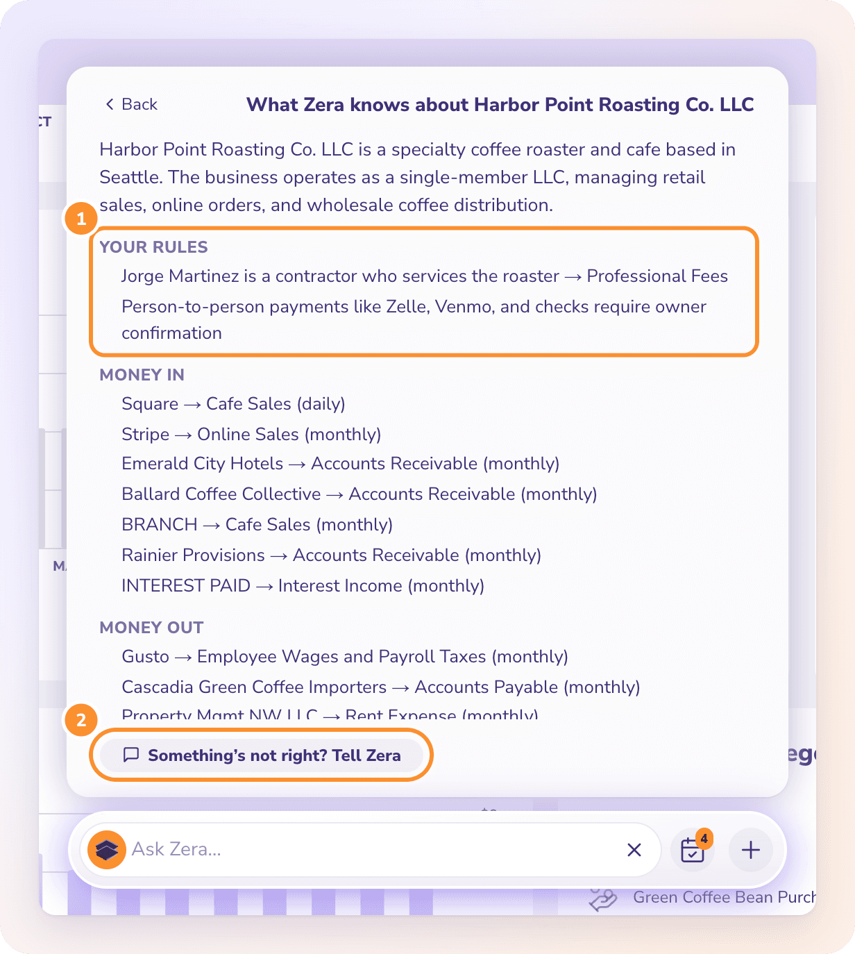 What Zera knows about the company: the business, your rules, money in, money out, people and vendors, and what to expect
